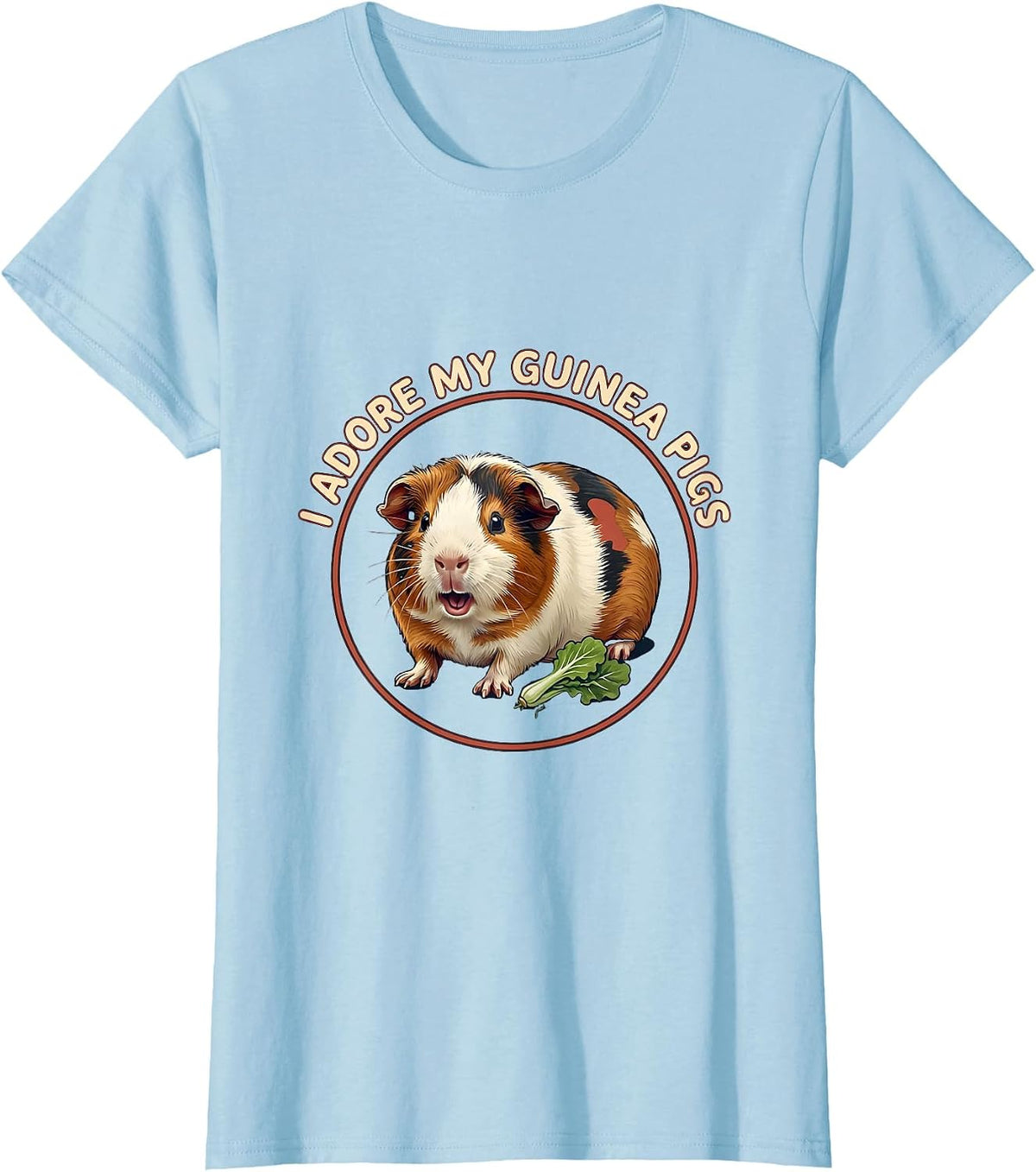 I Adore My Guinea Pigs Cute Guinea Pig Owner Pet Lover Humor T-Shirt - Baby Blue