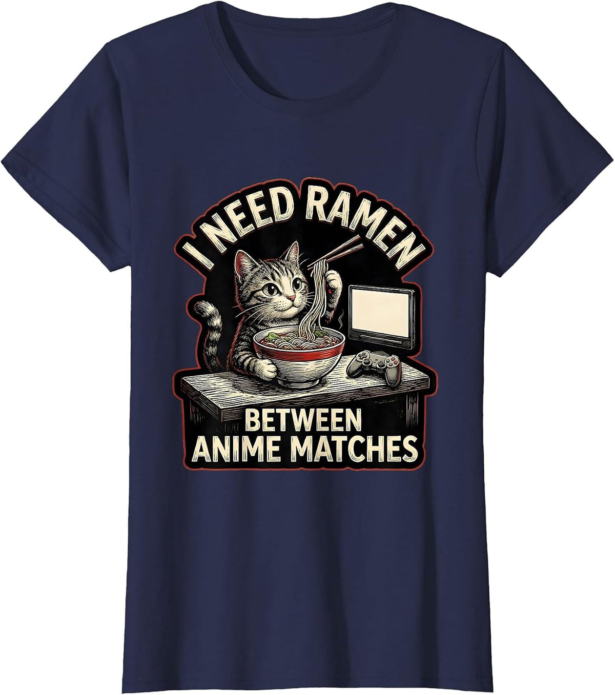 Women's I Need Ramen Between Anime Matches Kawaii Cat Anime Gamer T-Shirt - Navy Blue