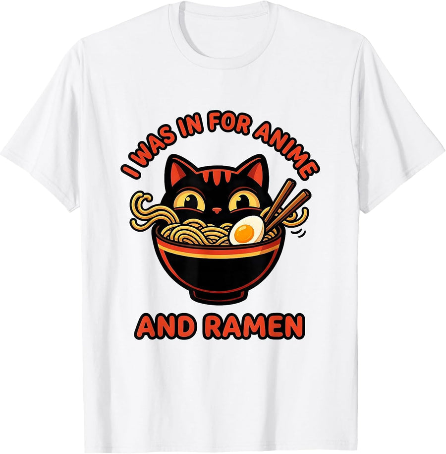 Men's I Was In For Anime And Ramen Funny Kawaii Cat Anime Gift T-Shirt - White