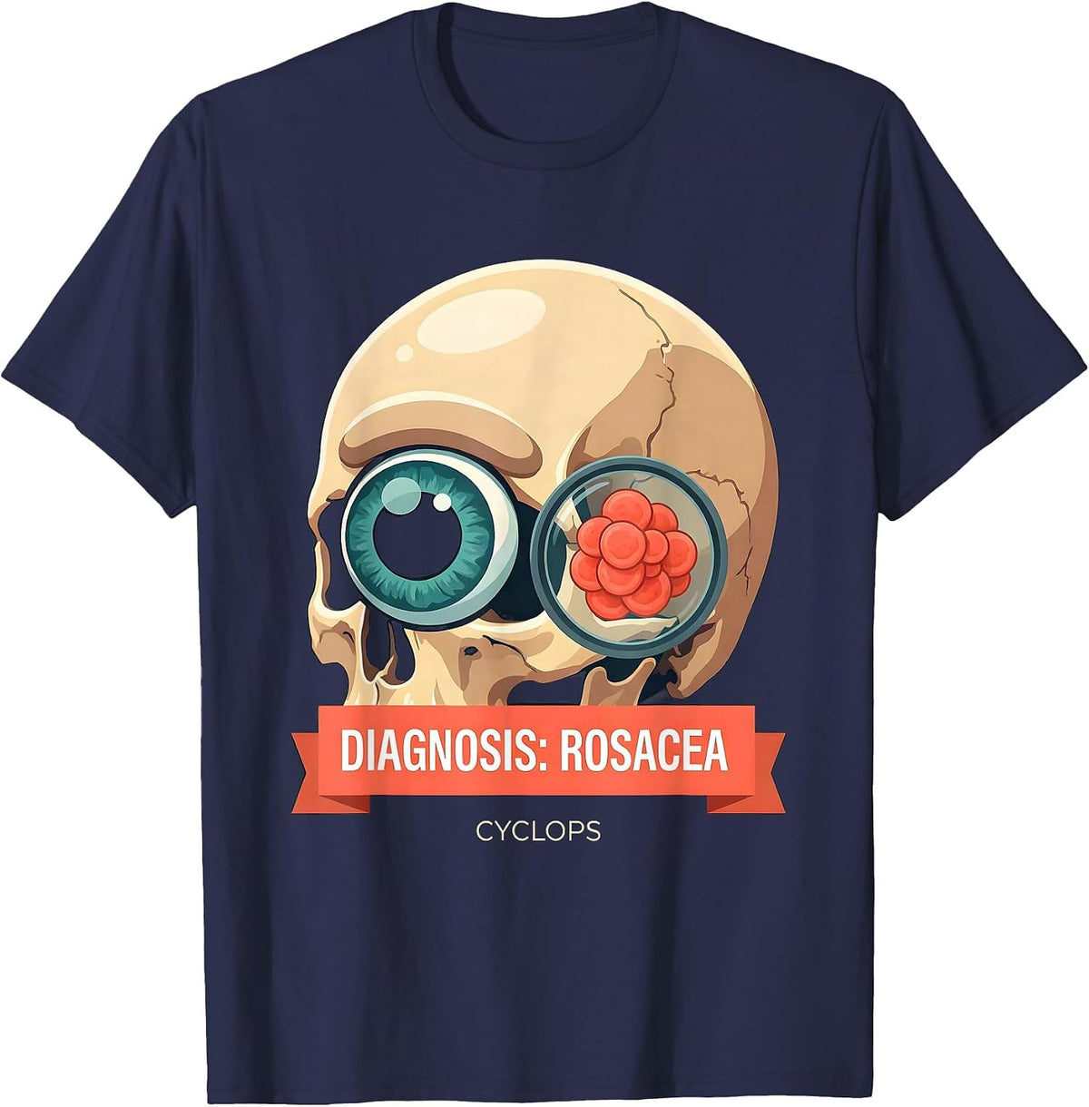 Diagnosis Rosacea Cyclops Funny Dermatologist Halloween T-Shirt - Navy Blue