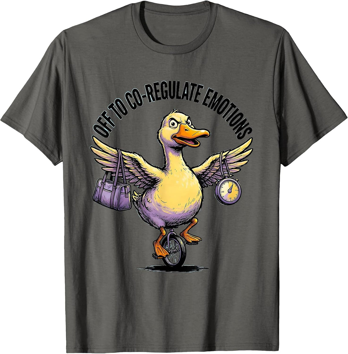 Off To Co-Regulate Emotions Funny Mental Health Counselor T-Shirt - Asphalt Grey