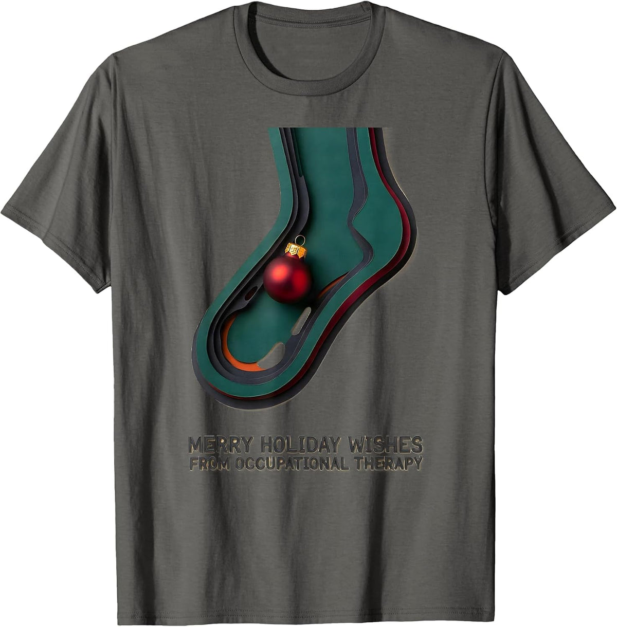 Merry Holiday Wishes From Occupational Therapy Funny T-Shirt - Asphalt Grey