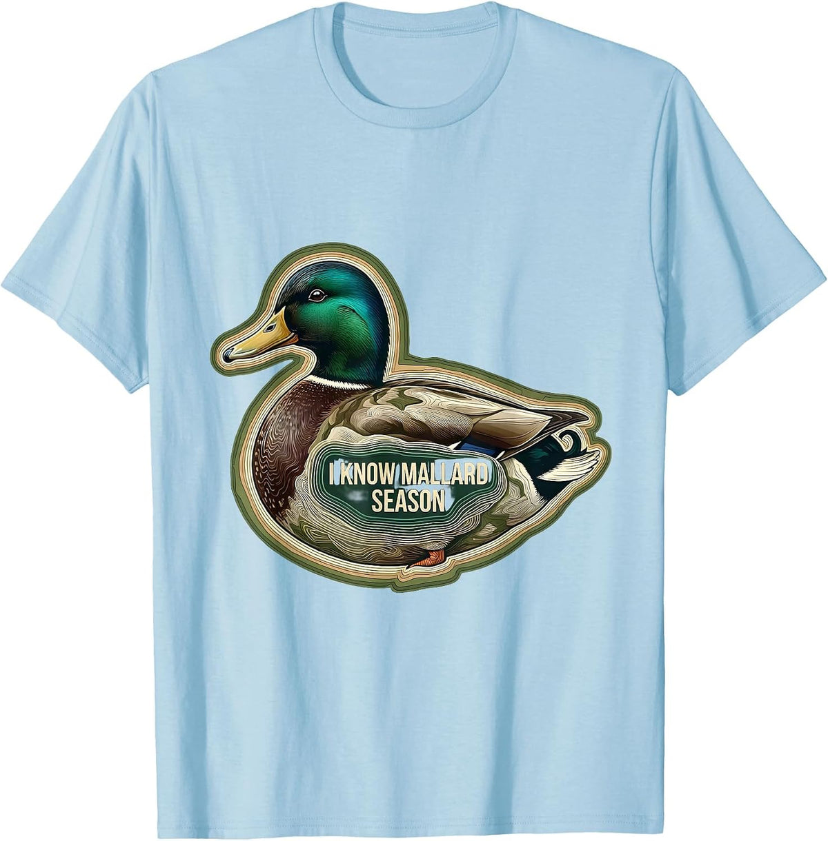 Men's I Know Mallard Season Topographic Contour Hunting Gift T-Shirt - Baby Blue