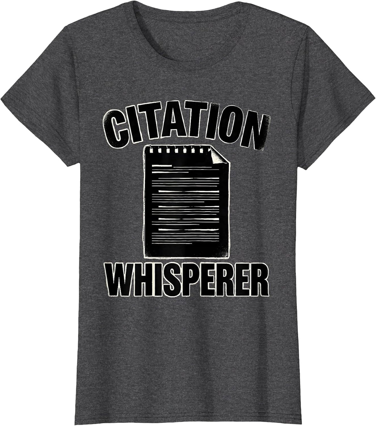 Women's Citation Whisperer Funny Police Officer Gift For Cop Law T-Shirt - Dark Heather Grey