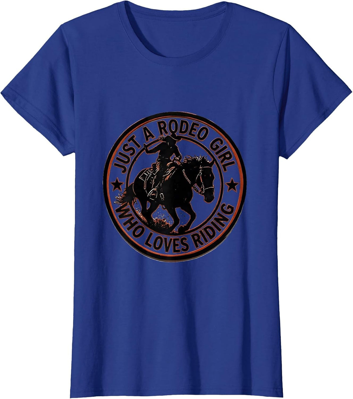 Women's Just A Rodeo Girl Who Loves Riding Western Cowgirl Stencil T-Shirt - Royal Blue