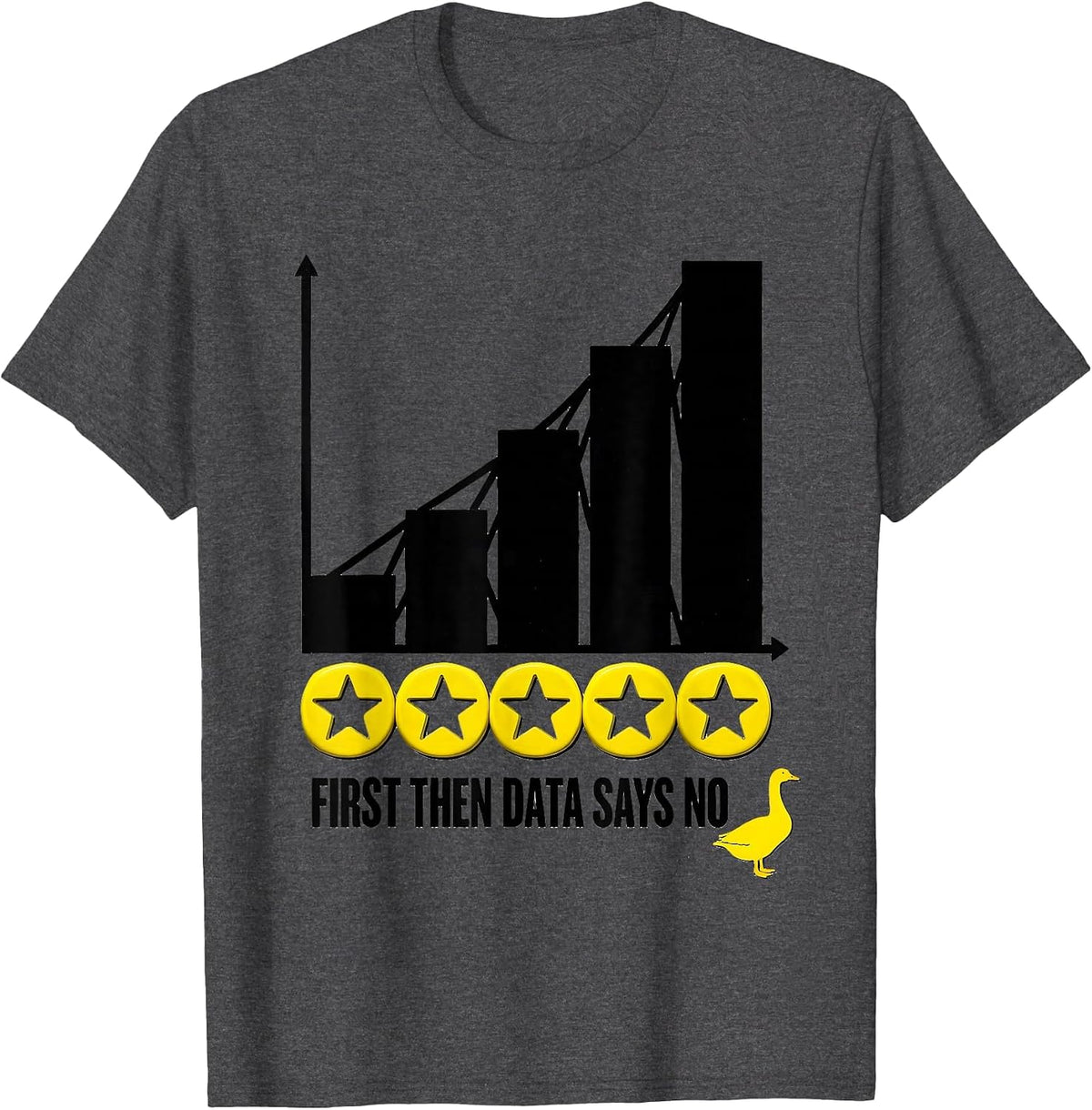 Men's First Then Data Says No Funny Special Education Teacher SPED T-Shirt - Dark Heather Grey