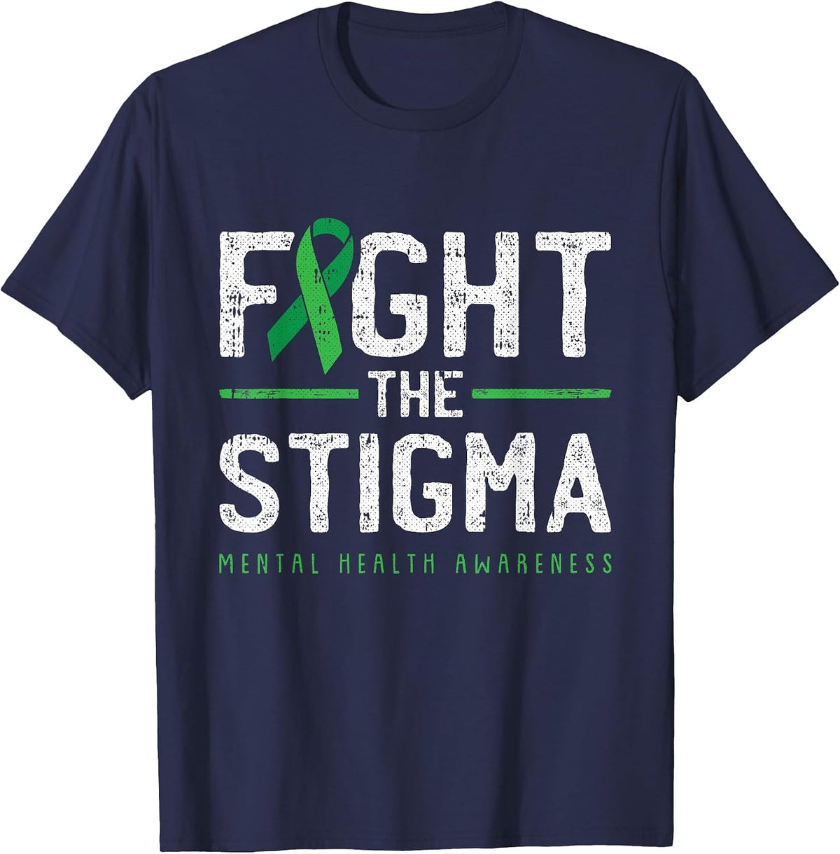 Fight The Stigma Mental Health Awareness Green Ribbon T-Shirt - Navy Blue