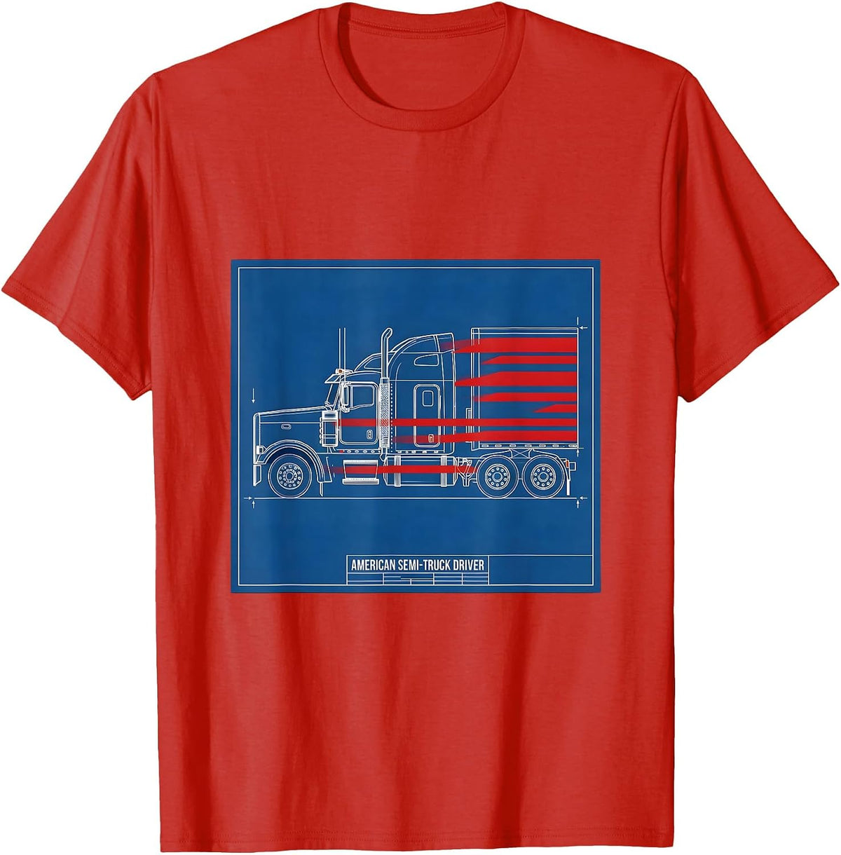 Men's American Semi-Truck Driver Patriotic Trucker Gift T-Shirt - Red