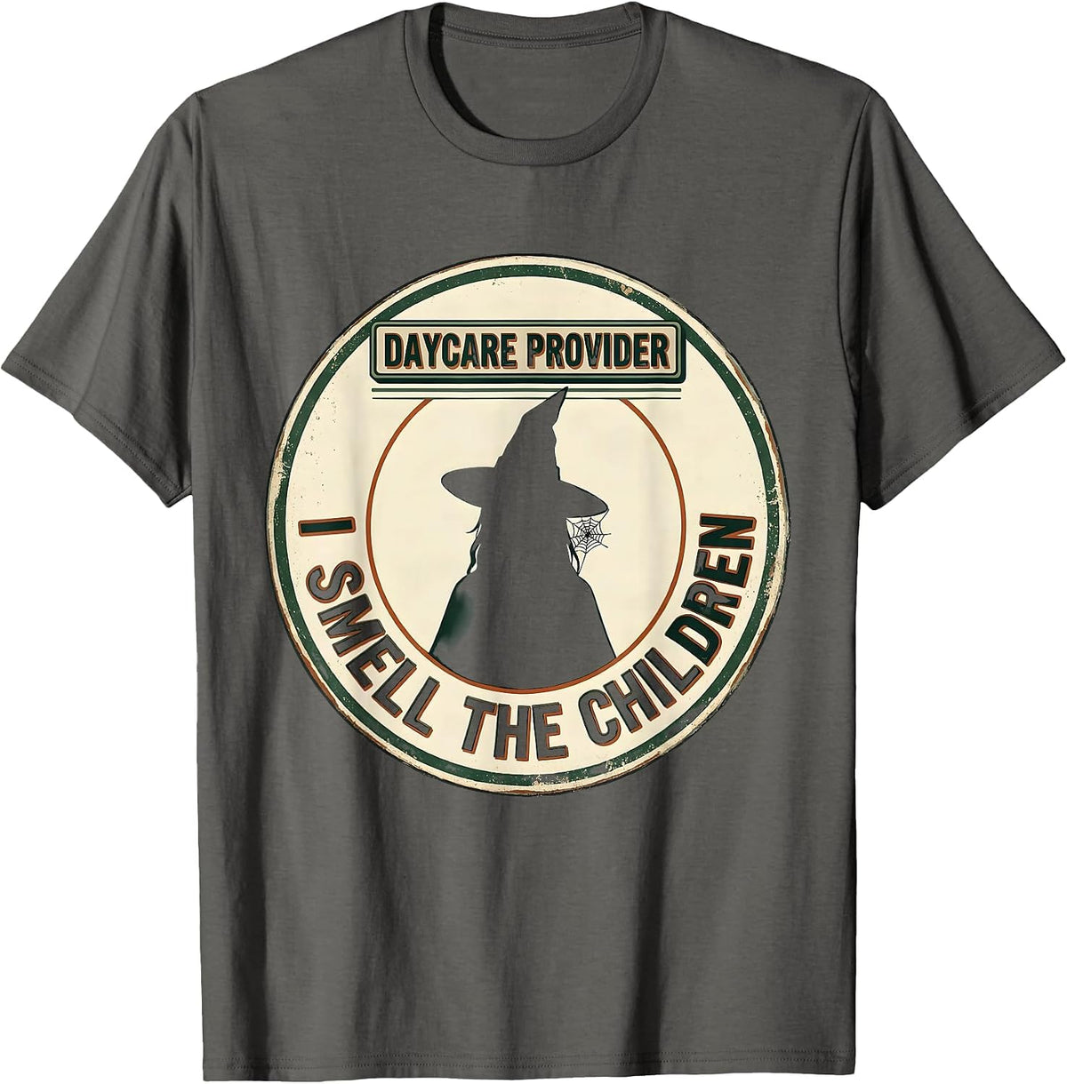 Daycare Provider I Smell The Children Vintage Witch T-Shirt - Asphalt Grey