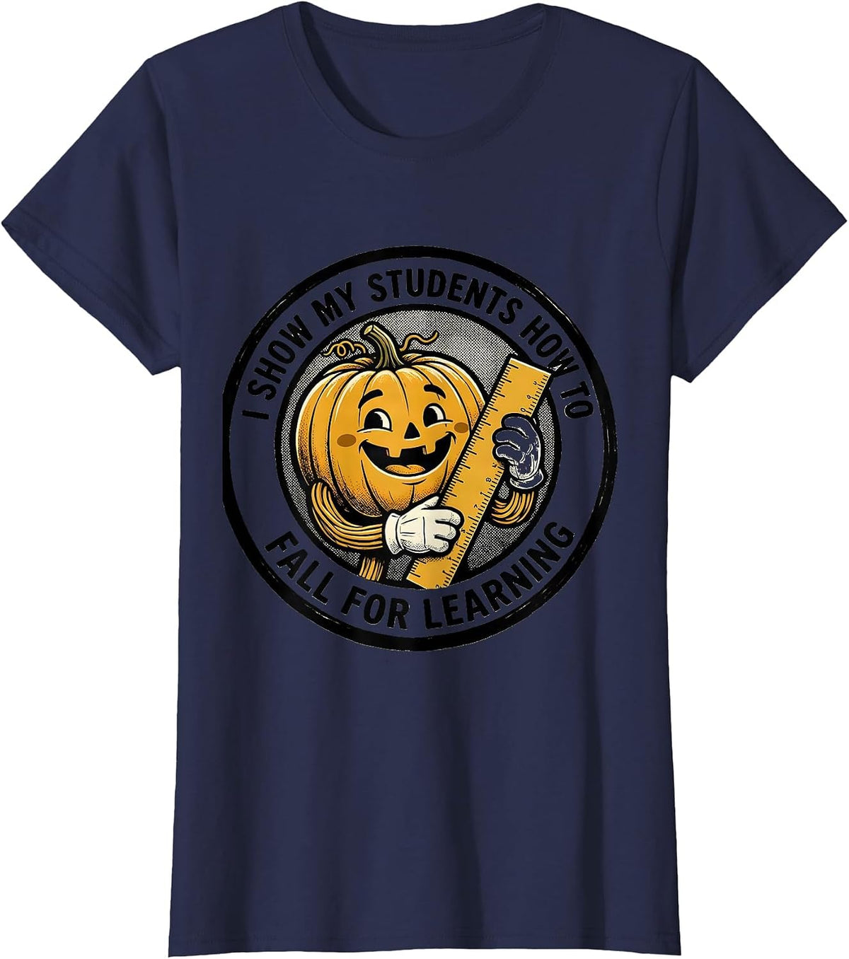 Women's I Show My Students How To Fall For Learning Retro Teacher T-Shirt - Navy Blue