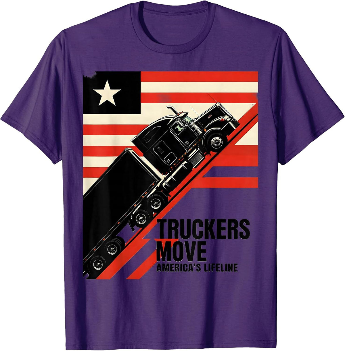 Truckers Move America's Lifeline Patriotic Semi-Truck Driver T-Shirt - Purple