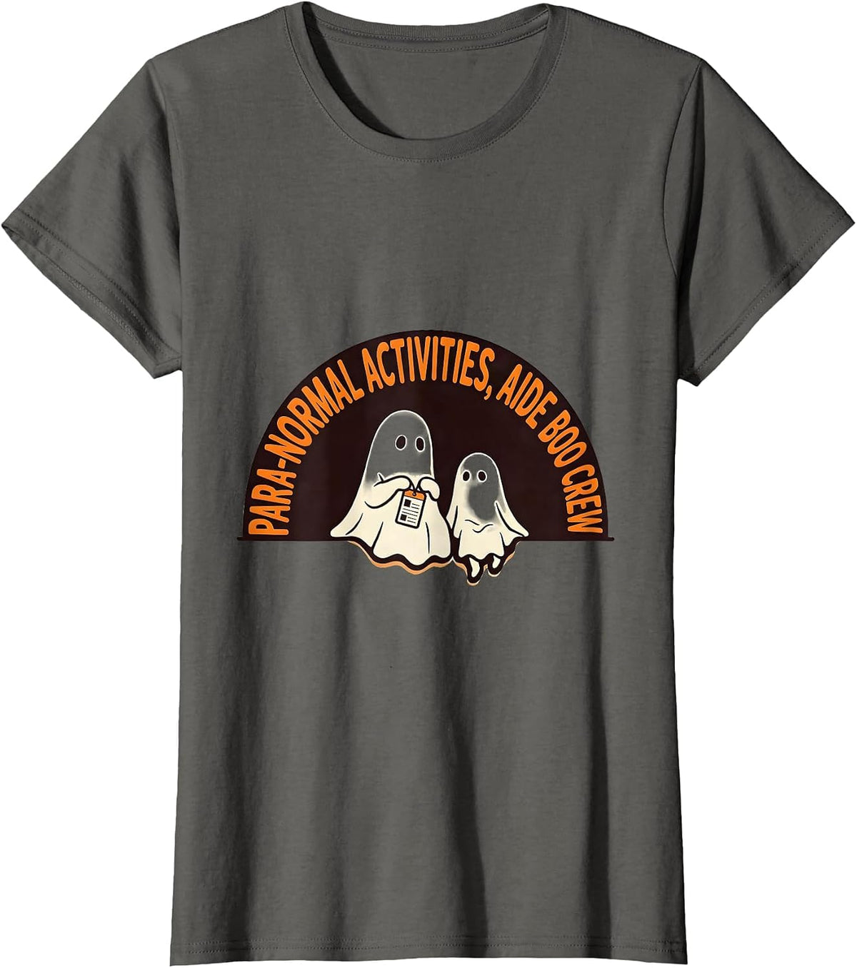 Women's Para-Normal Activities Aide Boo Crew SpEd Teacher Halloween T-Shirt - Asphalt Grey