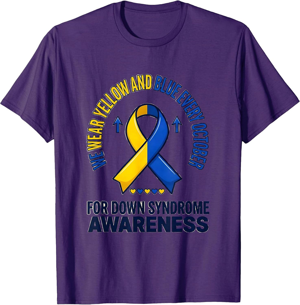 We Wear Yellow And Blue Down Syndrome Awareness T-Shirt - Purple