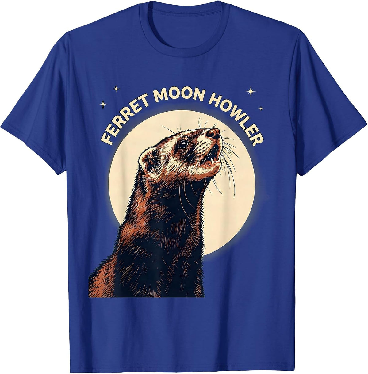 Ferret Moon Howler Funny Ferret Lover Pet Owner Gift T-Shirt - Royal Blue