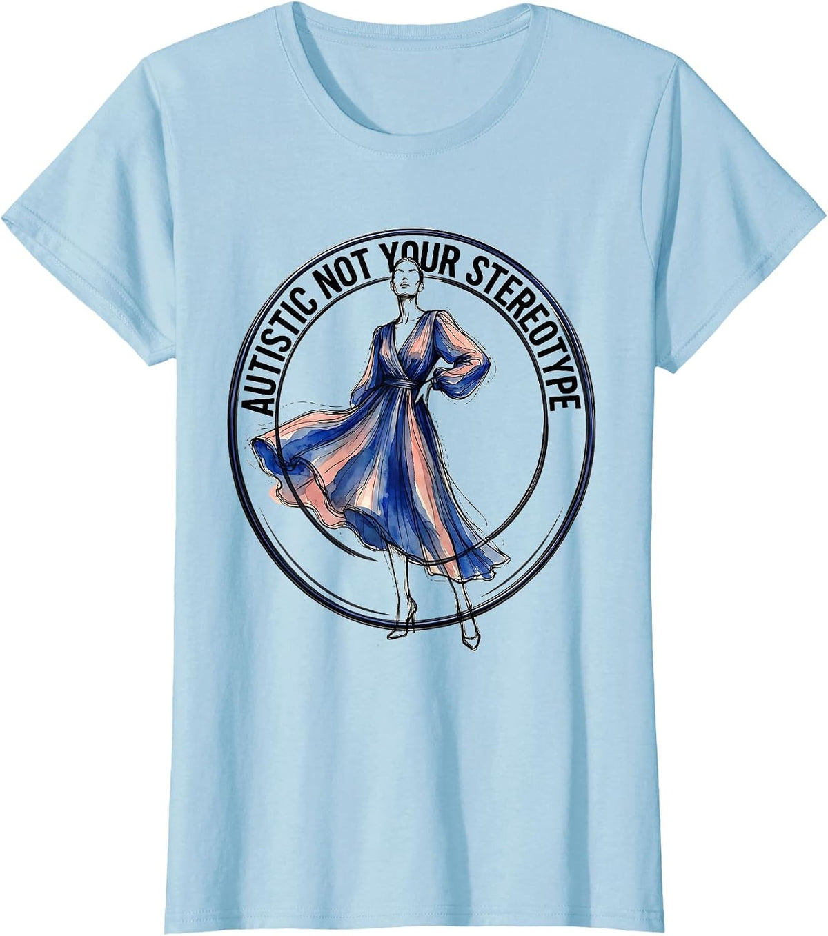 Autistic Not Your Stereotype Awareness Design T-Shirt - Baby Blue