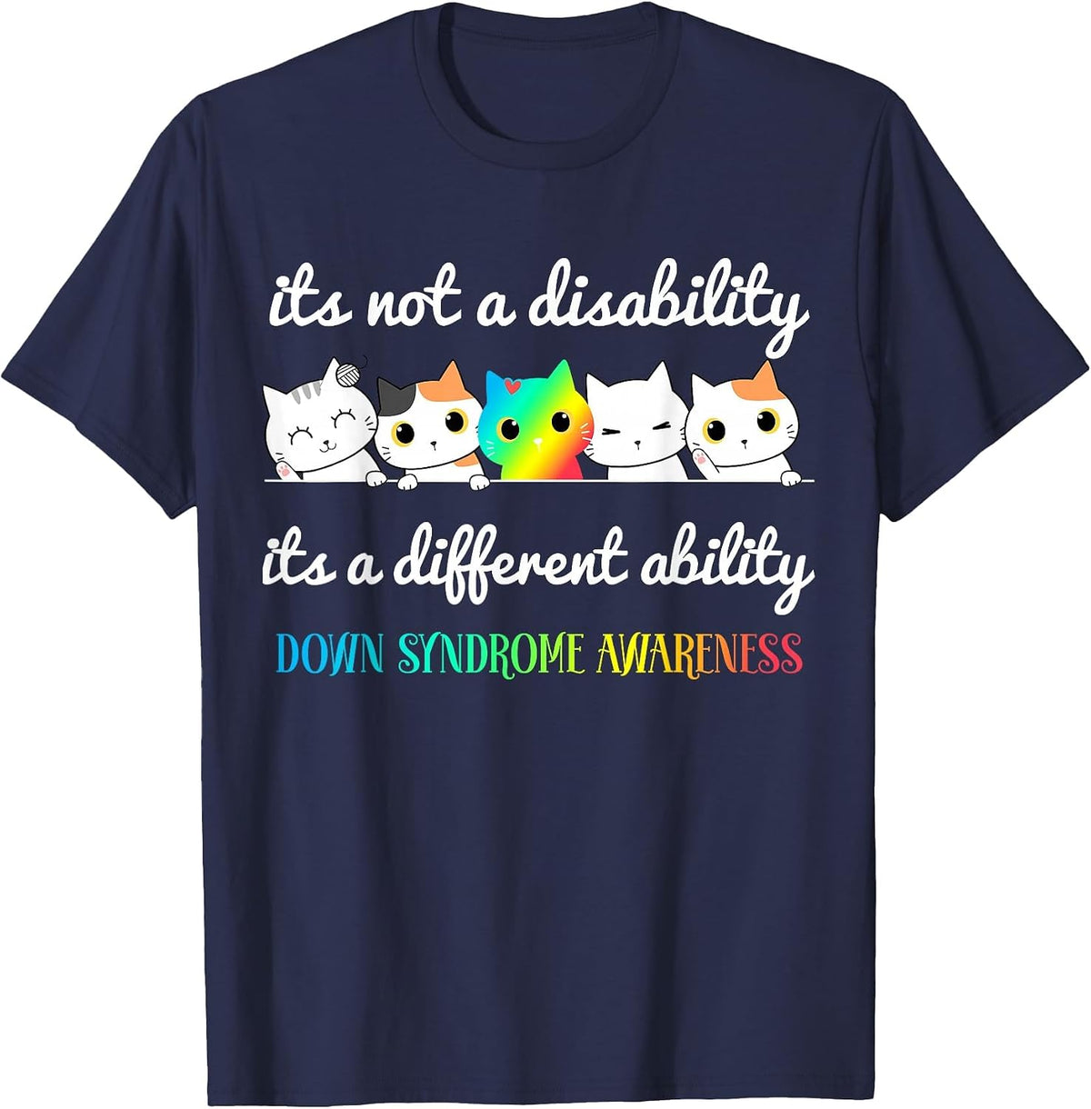 Down Syndrome It's Not a Disability It's a Different Ability T-Shirt - Navy Blue