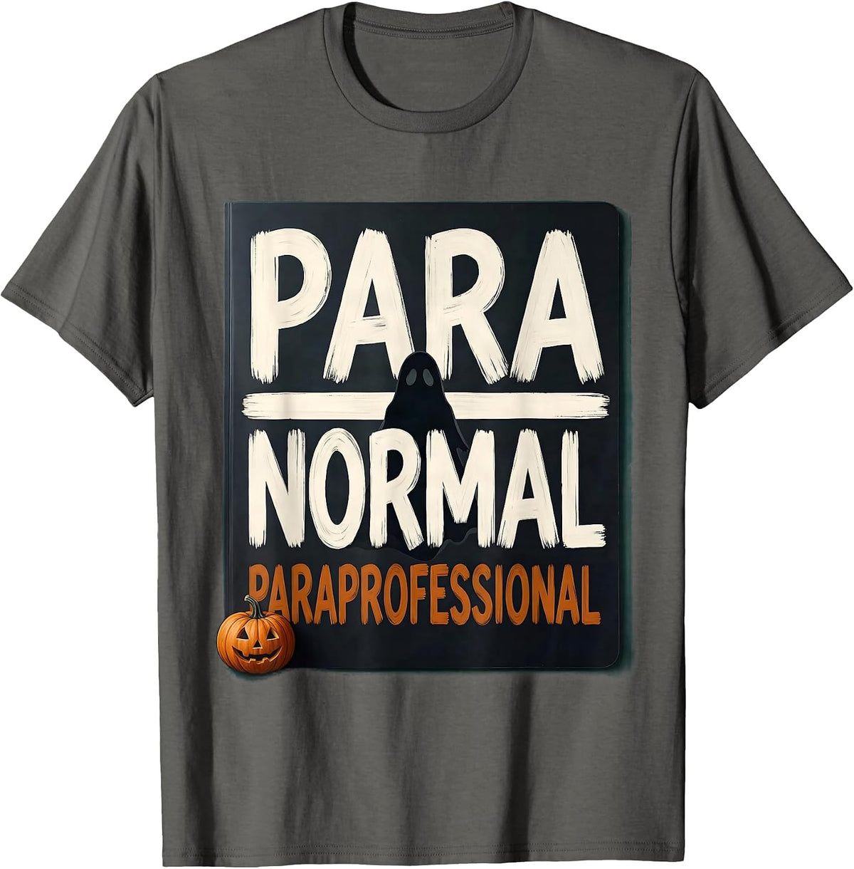 Men's Para Normal Paraprofessional Sped Teacher Aide Halloween T-Shirt - Asphalt Grey