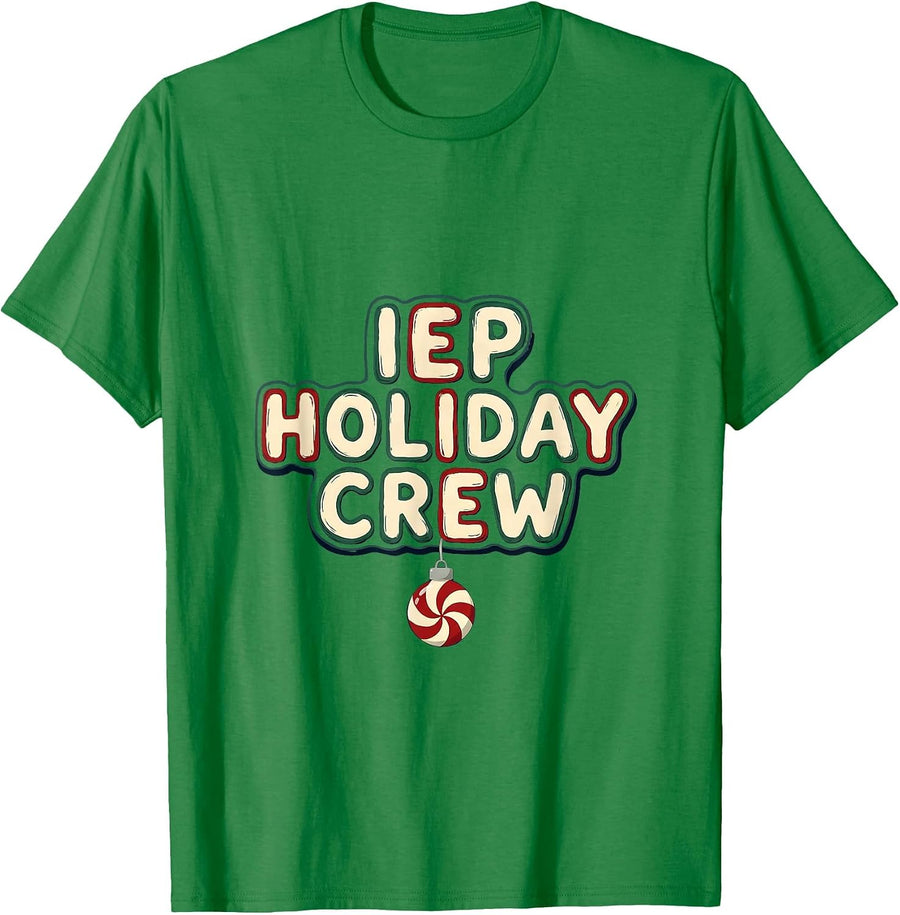 Men's IEP Holiday Crew Special Ed Teacher Christmas SPED Squad T-Shirt - Kelly Green