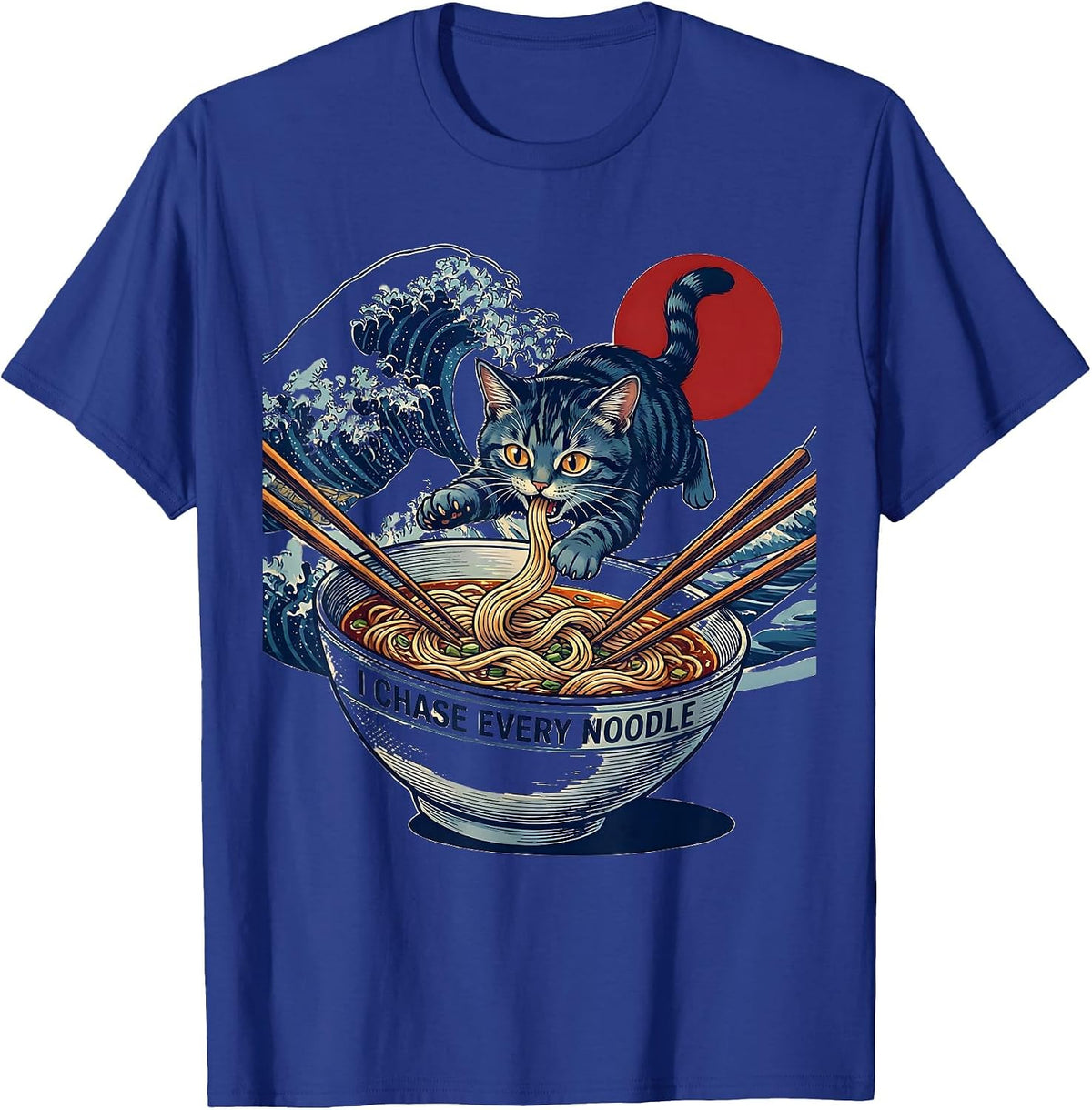 Men's I Chase Every Noodle Funny Kawaii Anime Cat Ramen Gift T-Shirt - Royal Blue