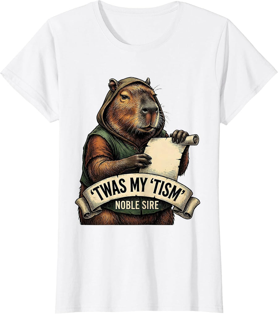 Women's 'Twas My 'Tism Noble Sire Vintage Fantasy Animal Humor T-Shirt - White