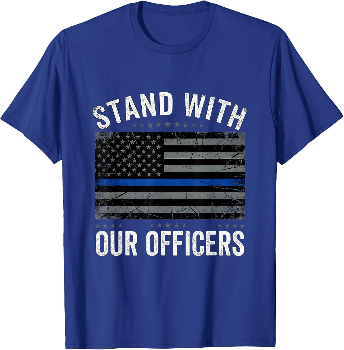 Men's Stand With Our Officers Thin Blue Line Police Support T-Shirt - Royal Blue
