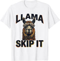 Men's Llama Skip It Funny Llama Lover Animal Humor T-Shirt - White
