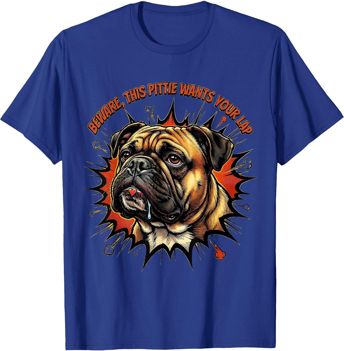 Beware, This Pittie Wants Your Lap Funny Pitbull Dog Lover T-Shirt - Royal Blue