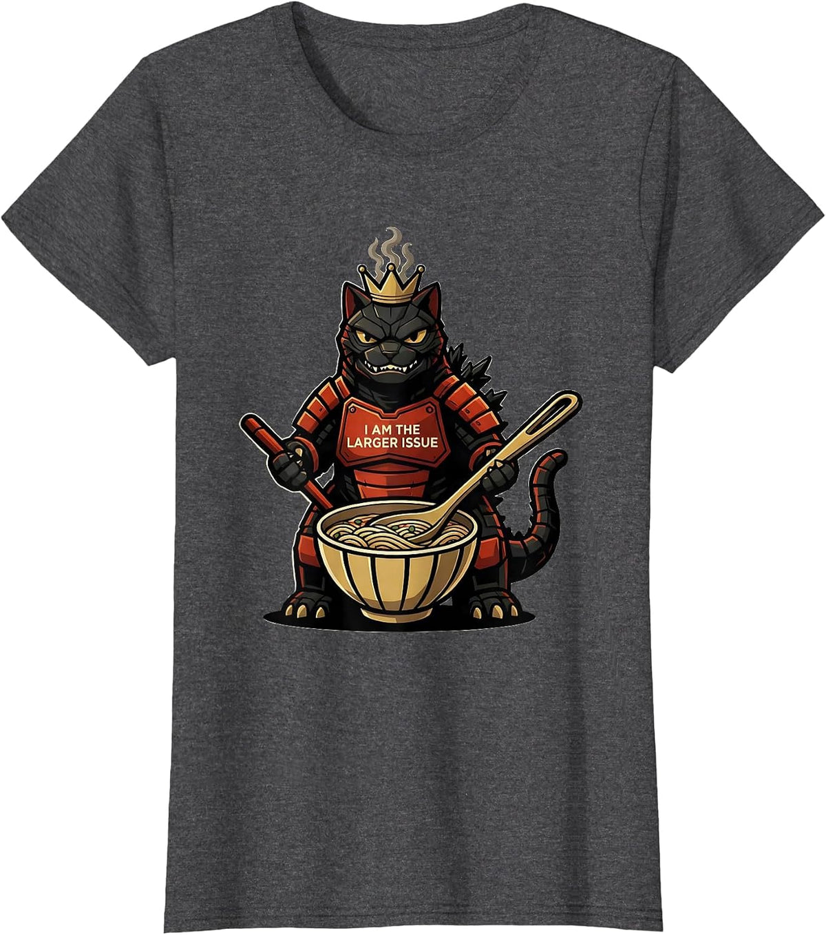 Women's I Am The Larger Issue Funny Kaiju Cat Ramen Samurai Art T-Shirt - Dark Heather Grey