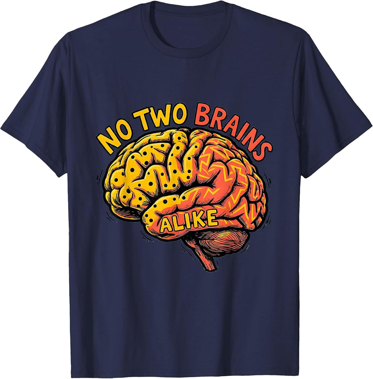 No Two Brains Alike Special Education Design T-Shirt - Navy Blue