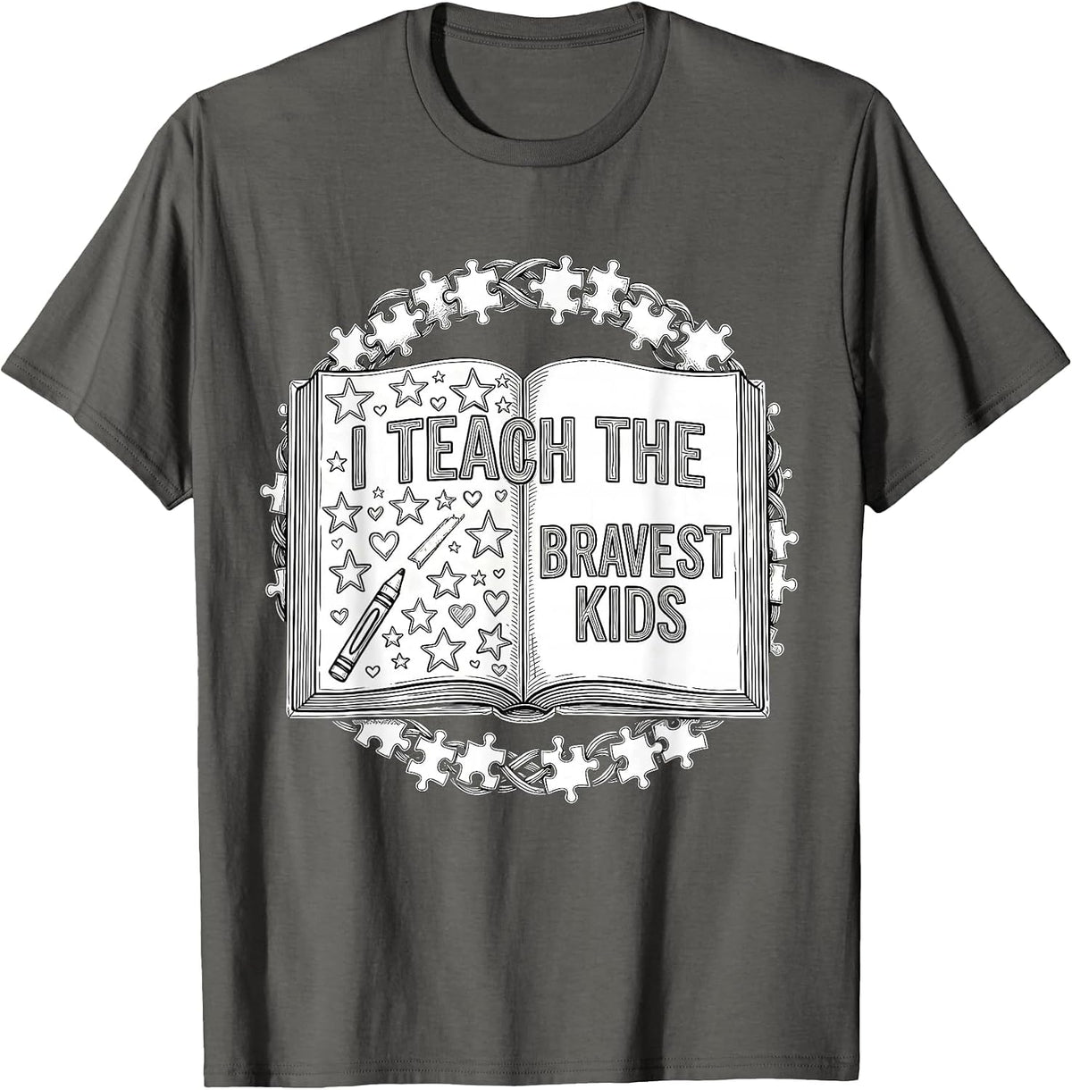 I Teach The Bravest Kids Sped Teacher Design T-Shirt - Asphalt Grey