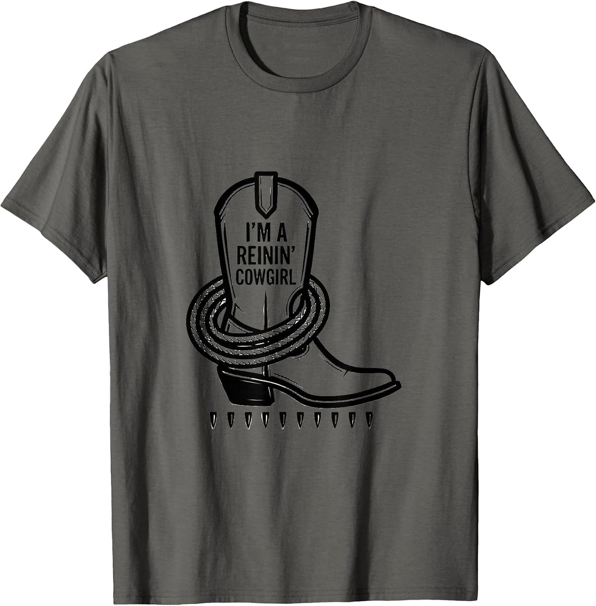 I'm A Reinin' Cowgirl Western Cowgirl Rodeo Pride Humor T-Shirt - Asphalt Grey