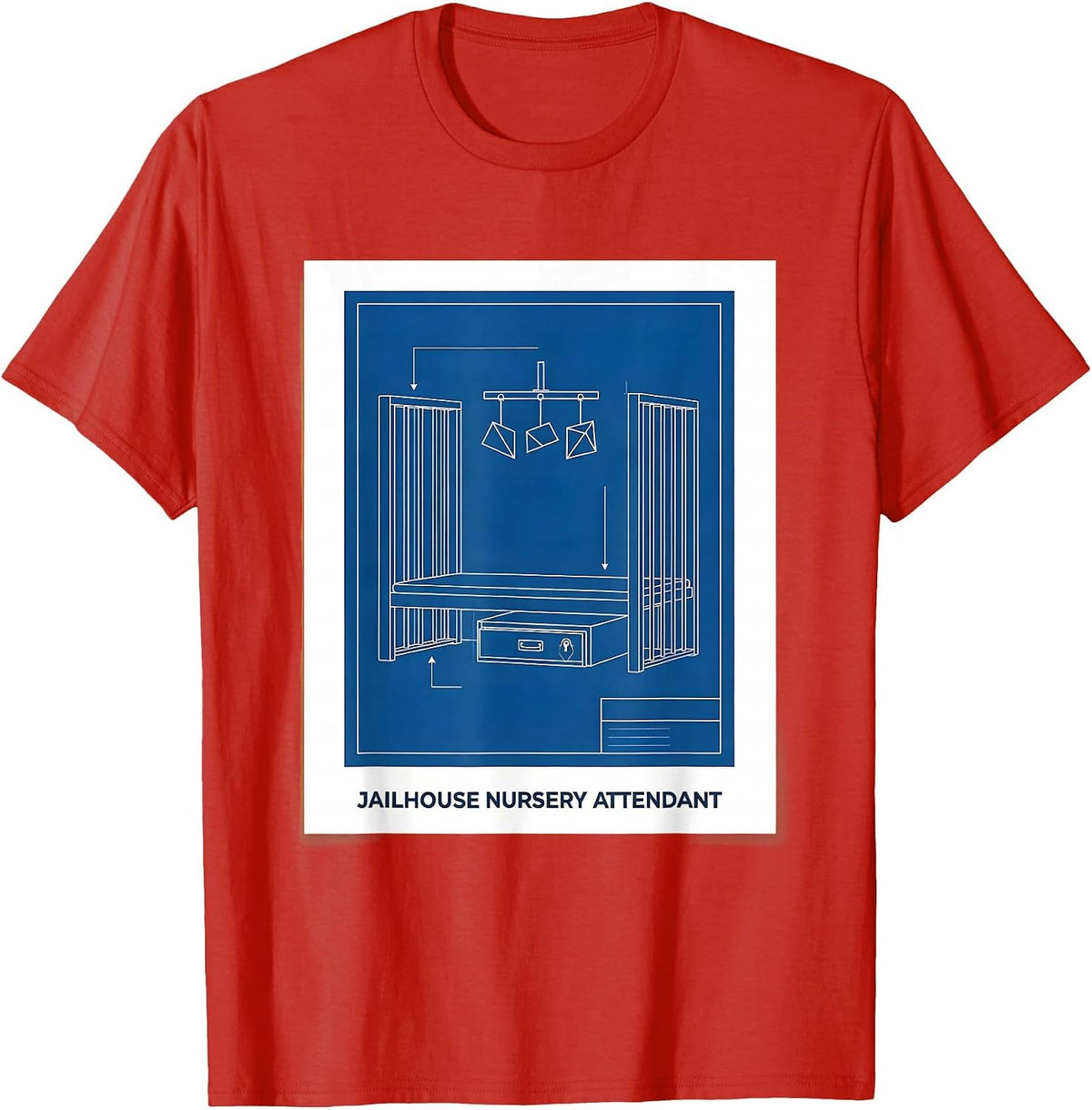 Men's Jailhouse Nursery Attendant Funny Police Officer Gift T-Shirt - Red