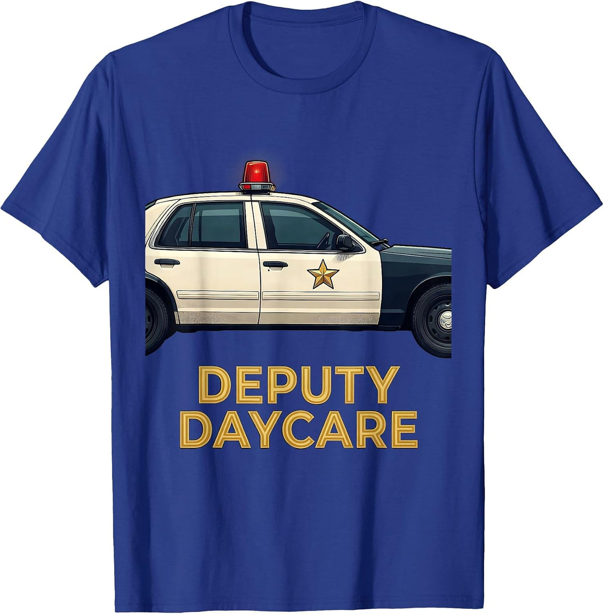 Deputy Daycare Funny Police Officer Gift Law Enforcement T-Shirt - Royal Blue