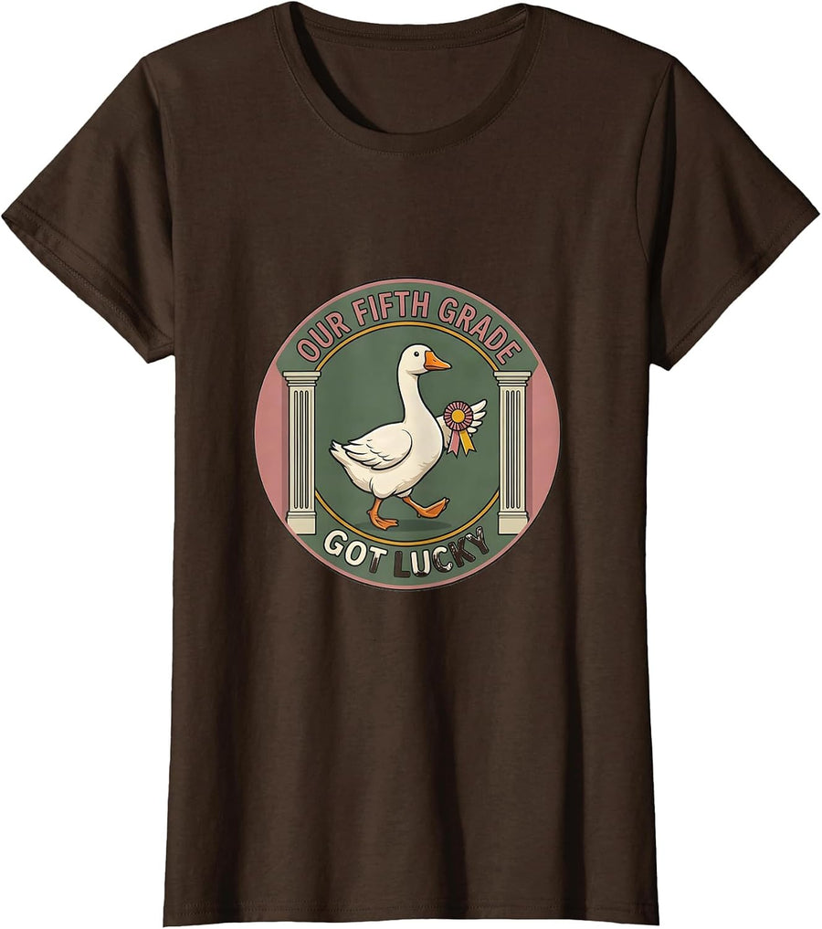 Women's Our Fifth Grade Got Lucky Cute Goose Teacher Back To School T-Shirt - Brown
