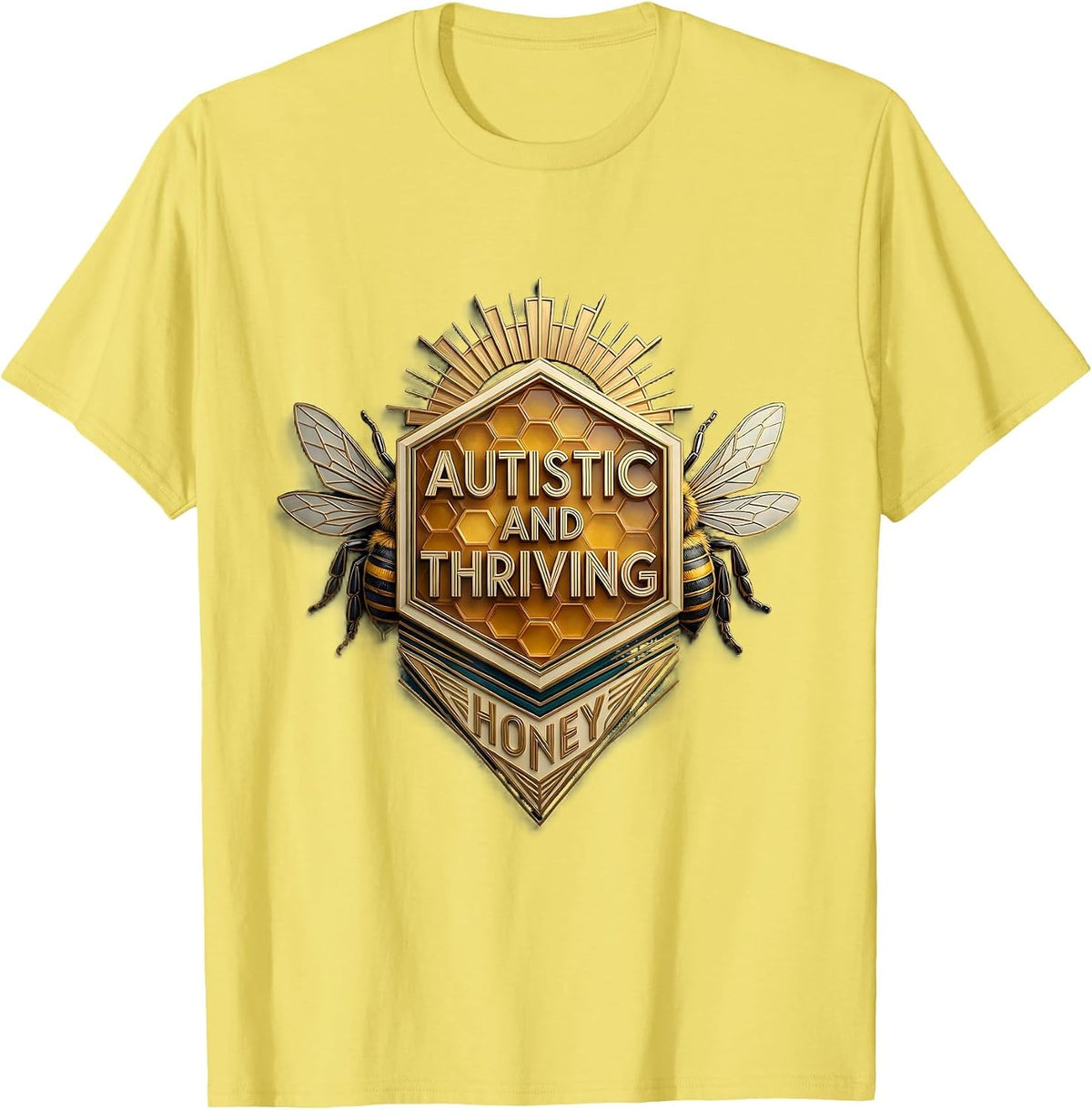Men's Autistic and Thriving Honey Empowerment Design T-Shirt - Lemon Yellow