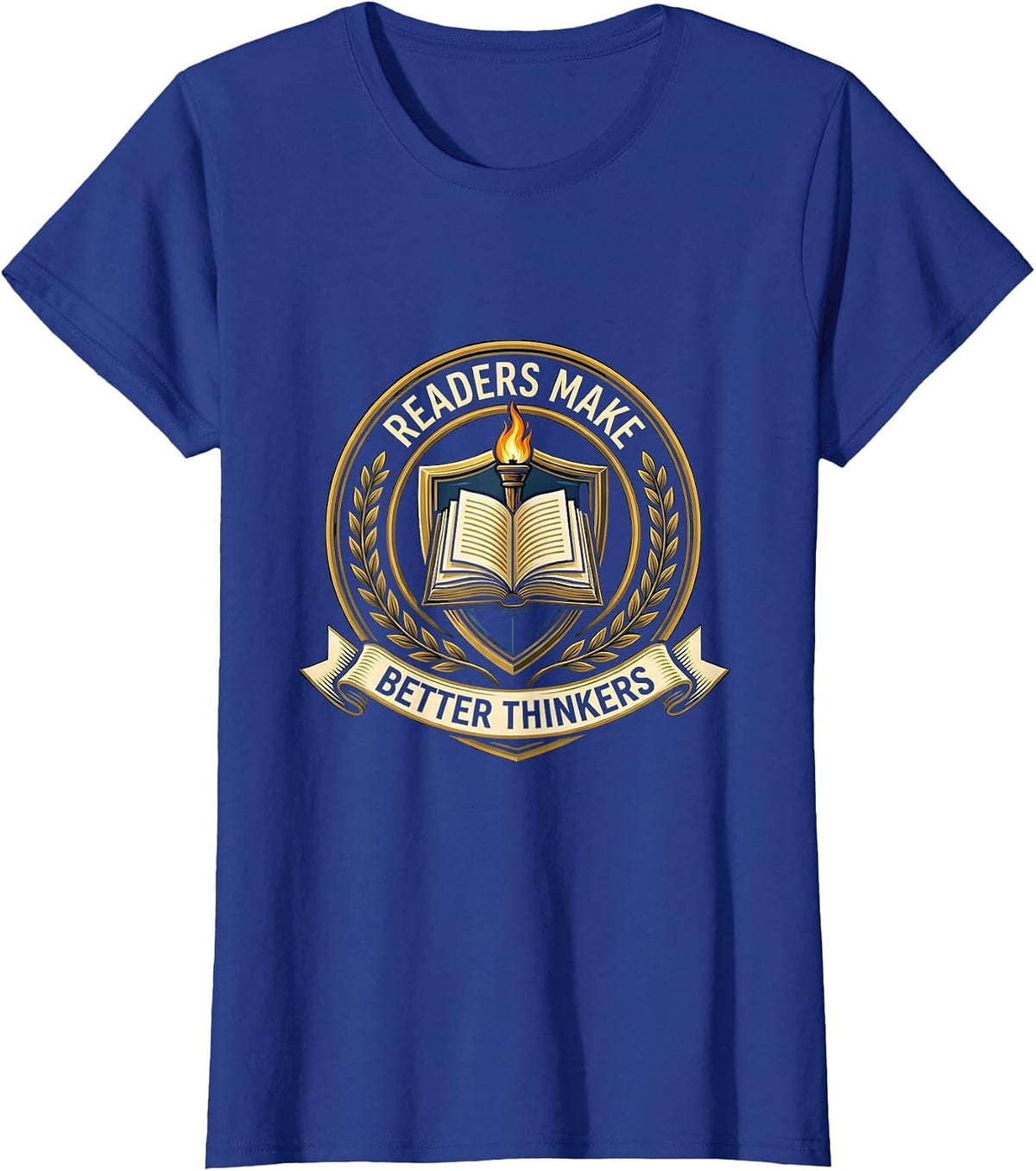 Women's Readers Make Better Thinkers Book Lover Design T-Shirt - Royal Blue
