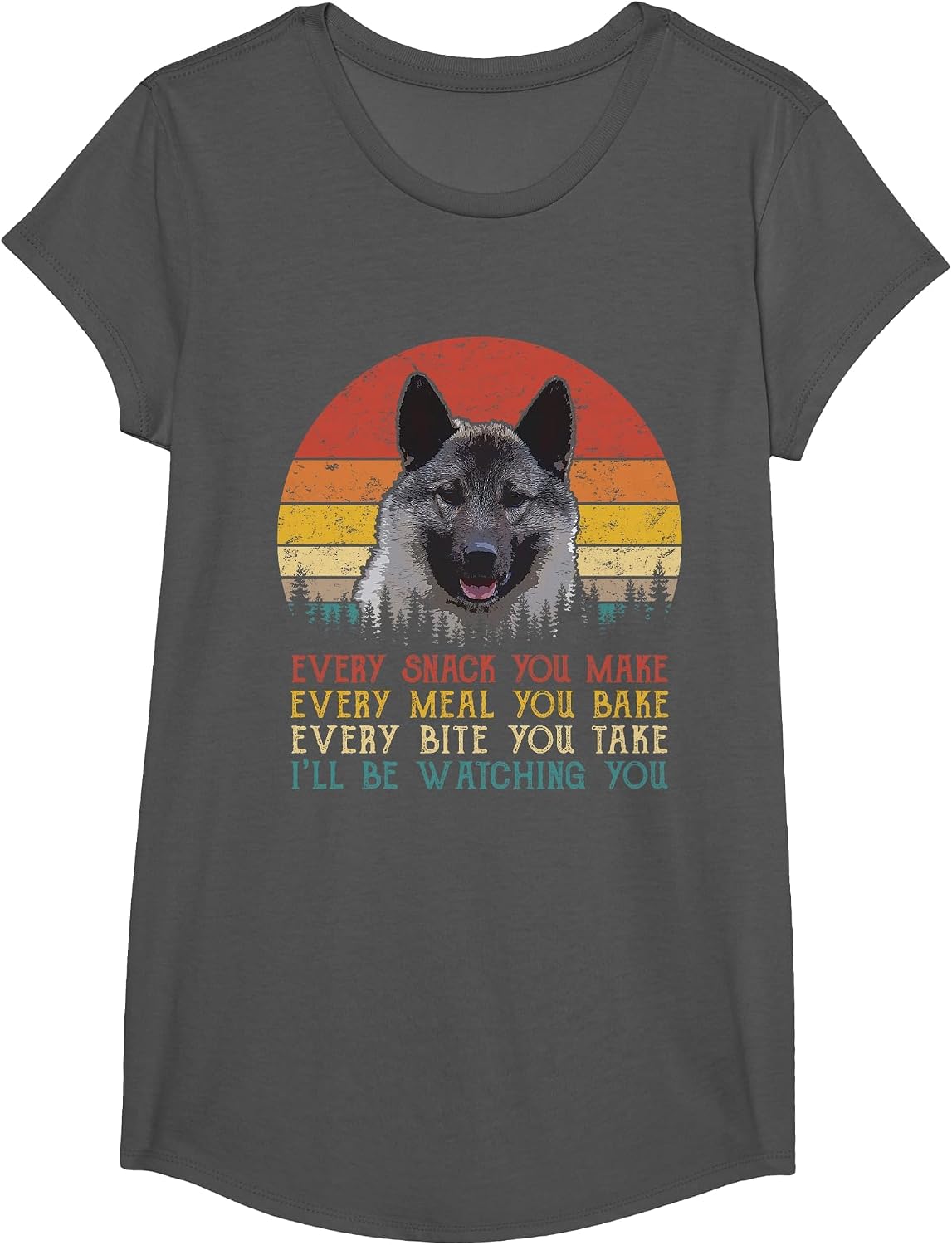 Every Snack You Make Dog Shirt Norwegian Elkhound T-Shirt - Girls Asphalt Grey