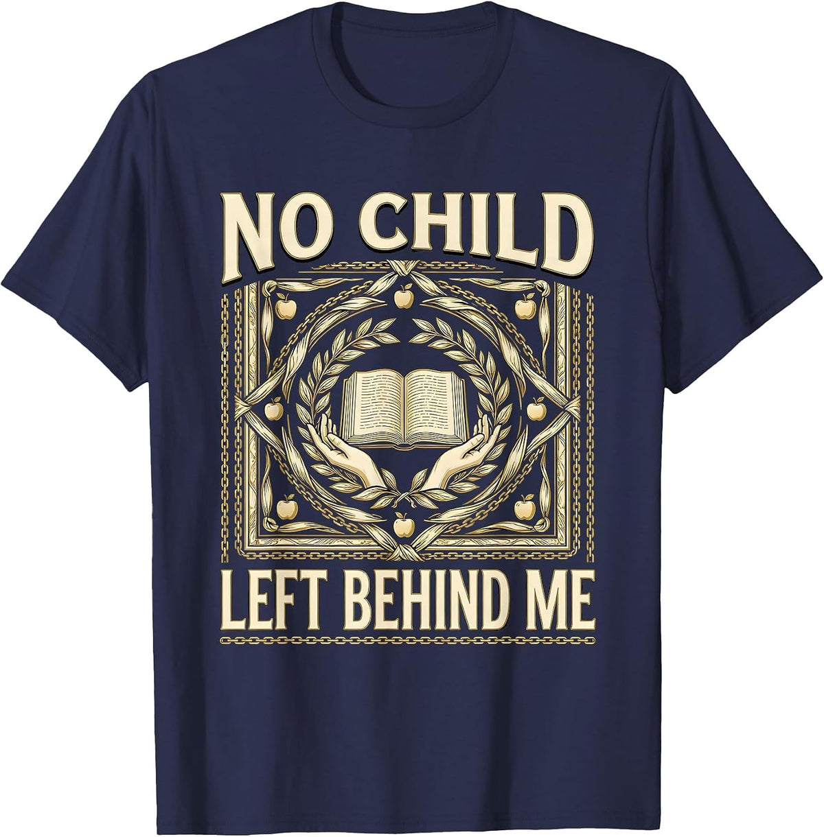Men's No Child Left Behind Me Special Education Teacher T-Shirt - Navy Blue