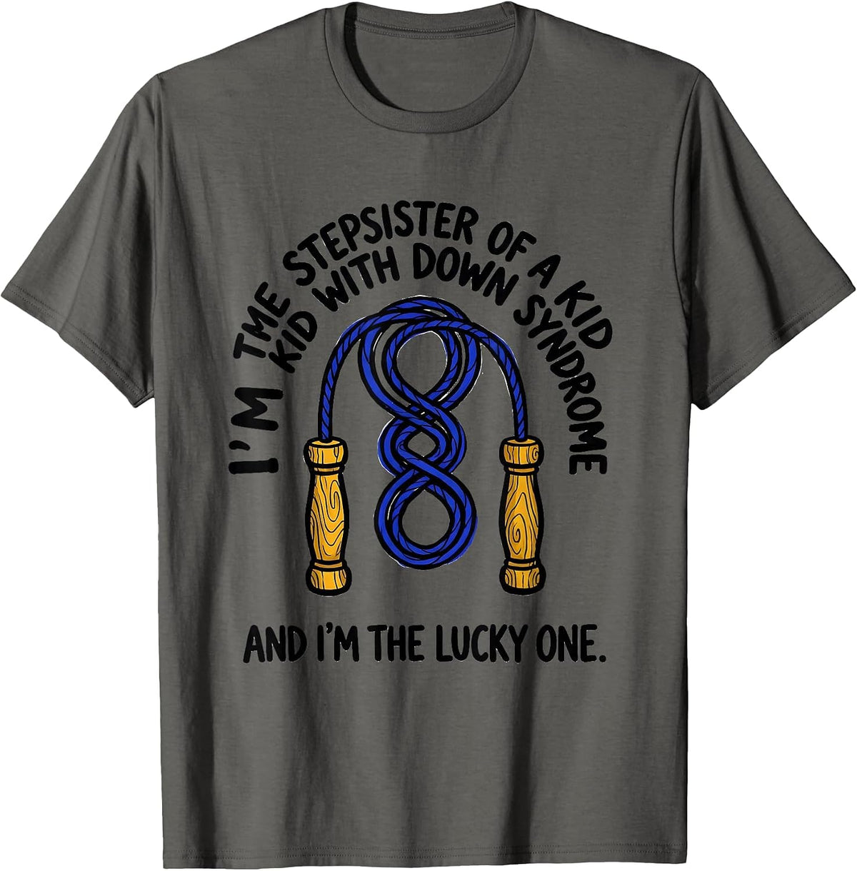 Men's Stepsister Lucky One Down Syndrome Awareness Support T-Shirt - Asphalt Grey