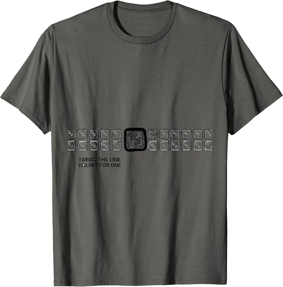 I Draw The Line Bolder For One Funny SPED Teacher Squad T-Shirt - Asphalt Grey