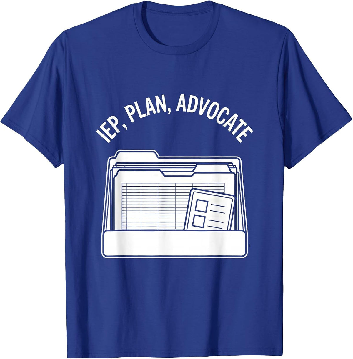 Men's IEP Plan Advocate Funny Special Education Teacher SPED Gift T-Shirt - Royal Blue