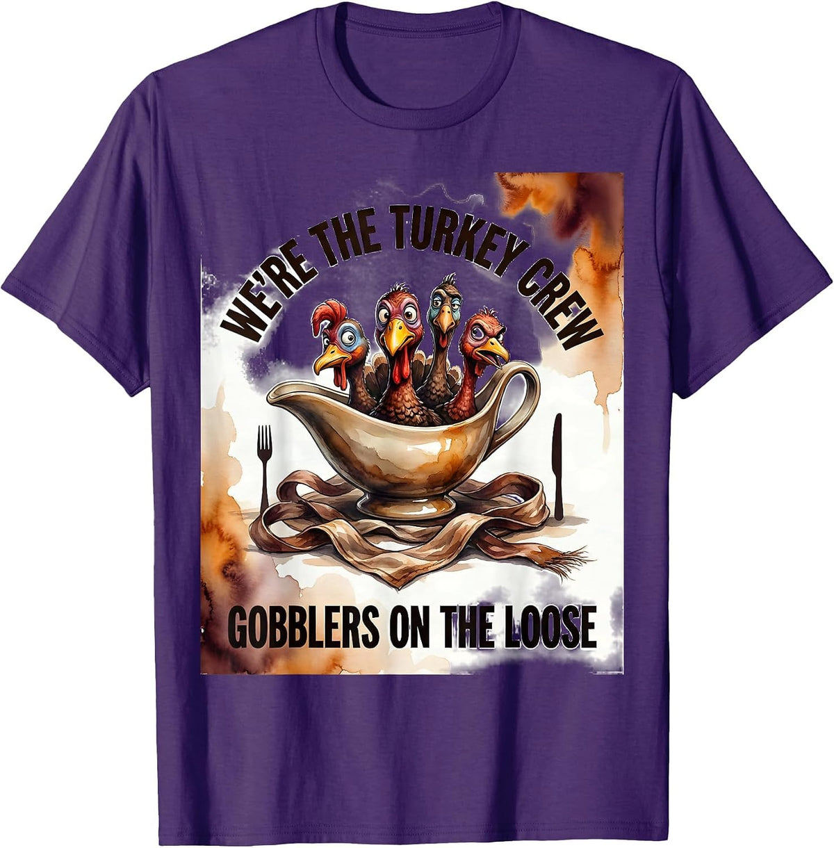 We're The Turkey Crew, Gobblers On The Loose Funny T-Shirt - Purple