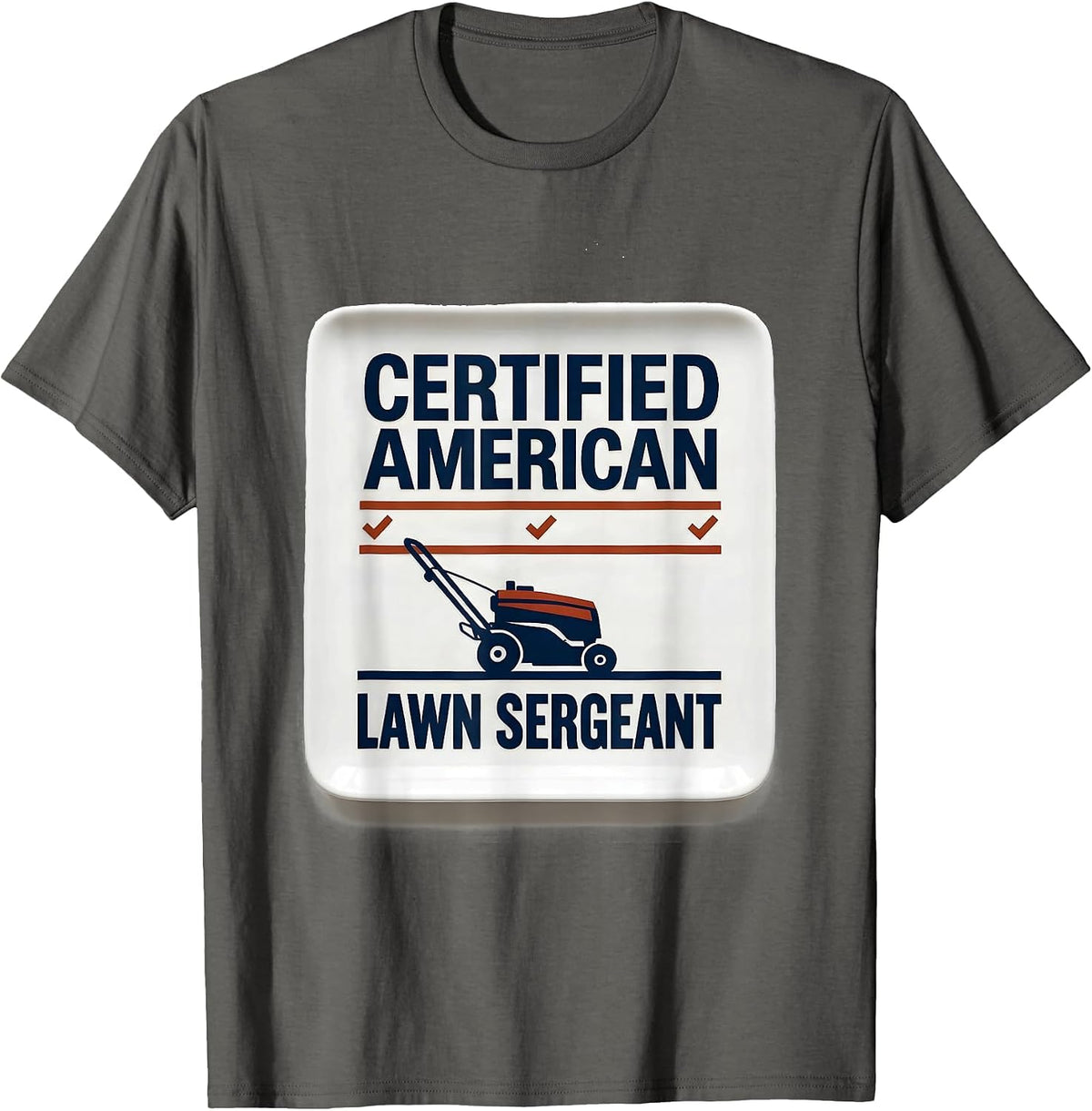 Certified American Lawn Sergeant Vintage Patriotic Lawn Care T-Shirt - Asphalt Grey