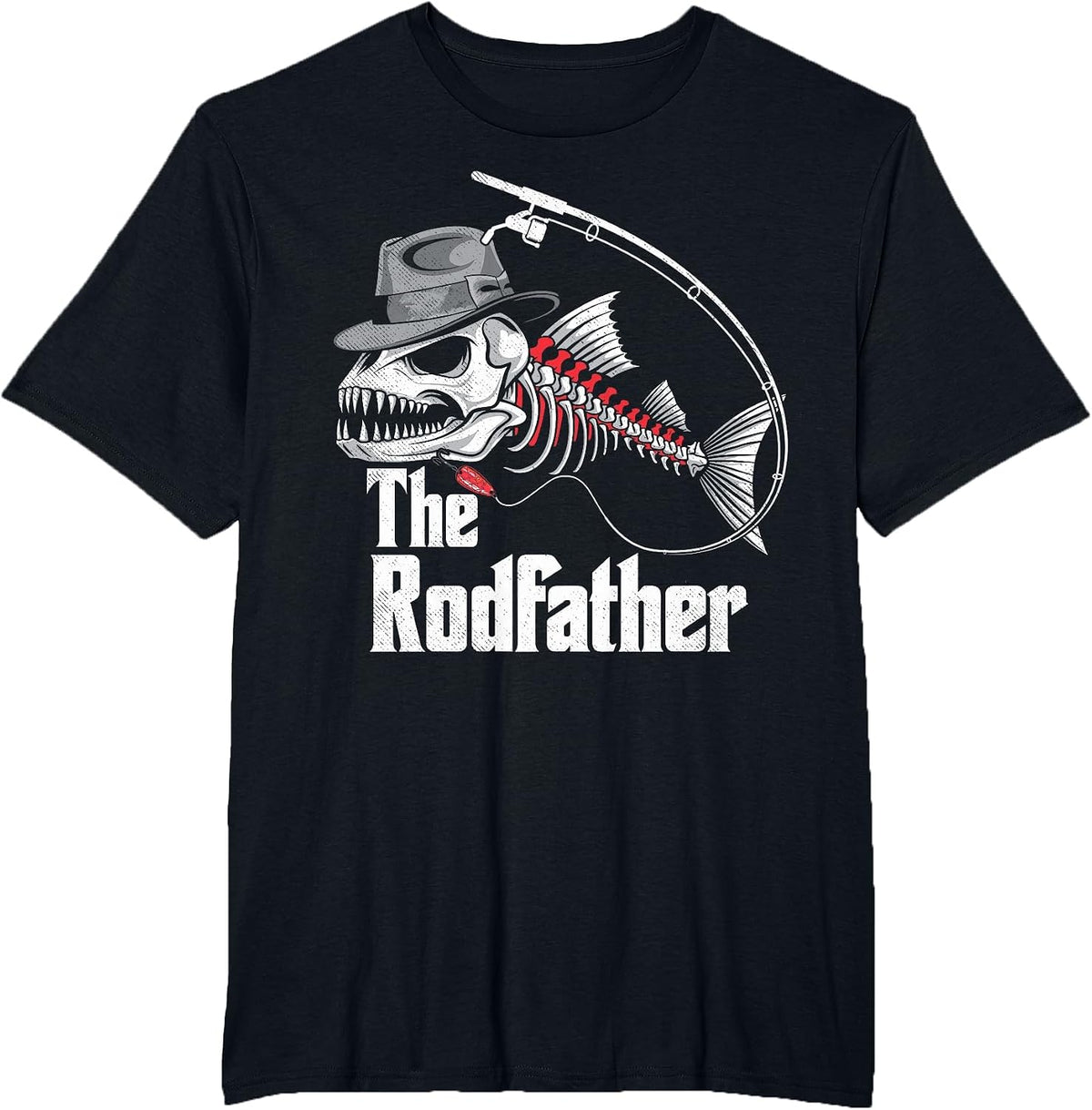 The Rodfather Fishing Dad Fish Skeleton Fisher Daddy Angler T-Shirt - Black