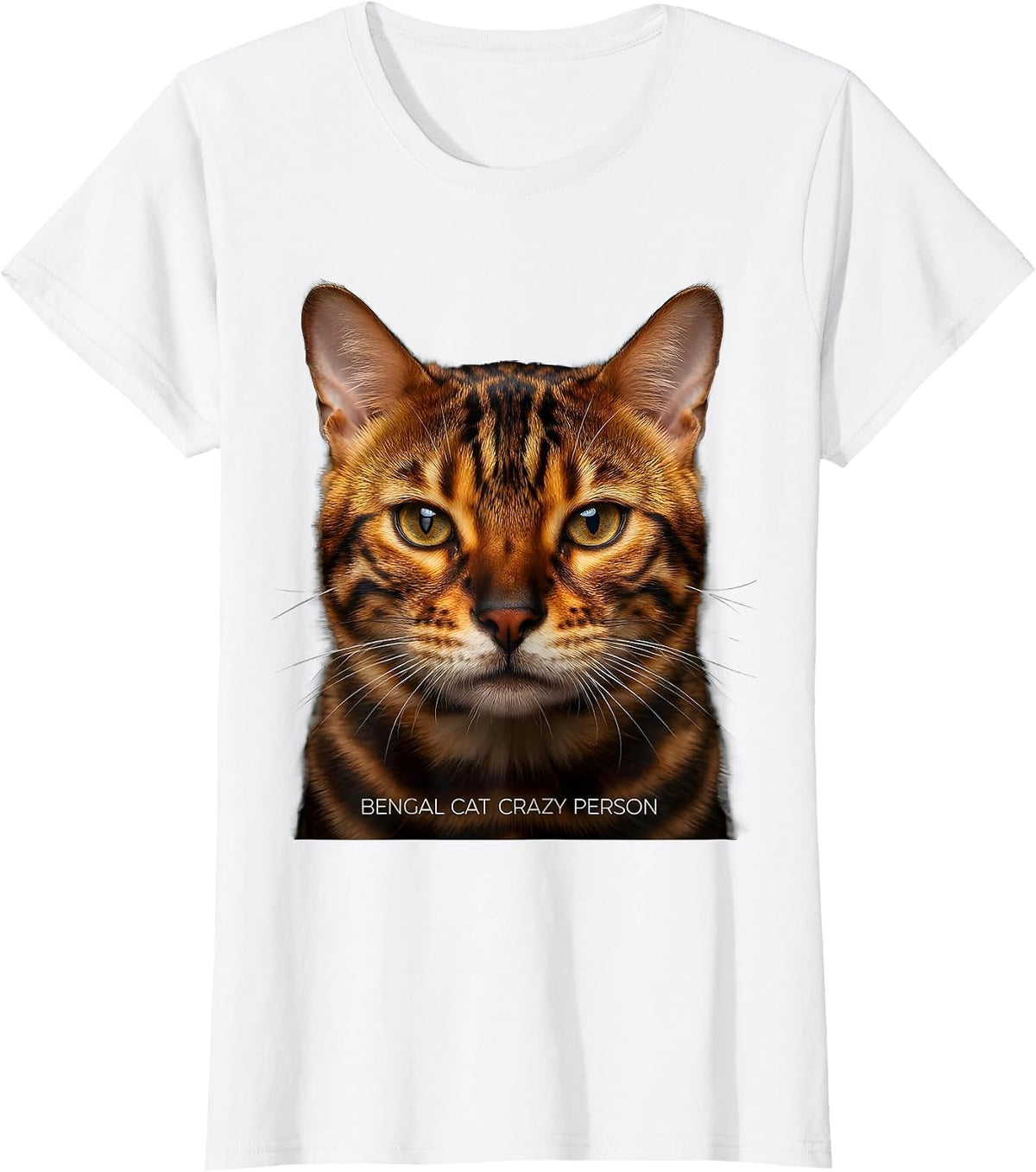 Women's Bengal Cat Crazy Person Funny Cat Lover Design T-Shirt - White