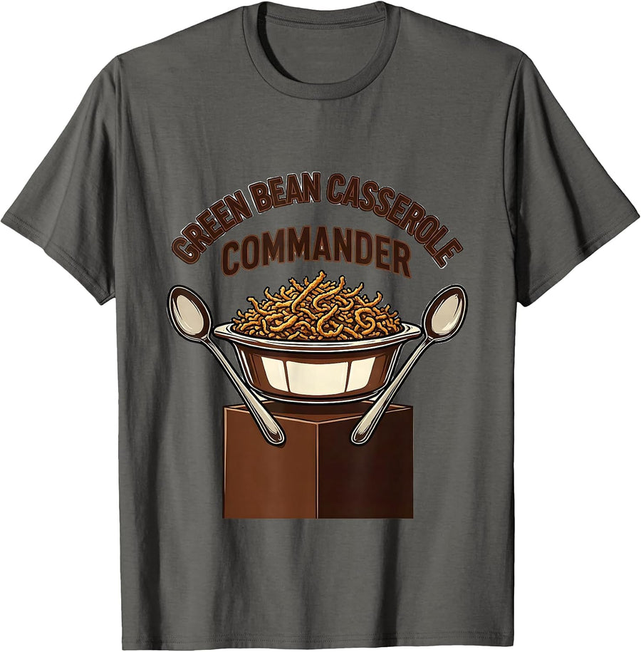 Green Bean Casserole Commander Funny Thanksgiving Kitchen T-Shirt - Asphalt Grey