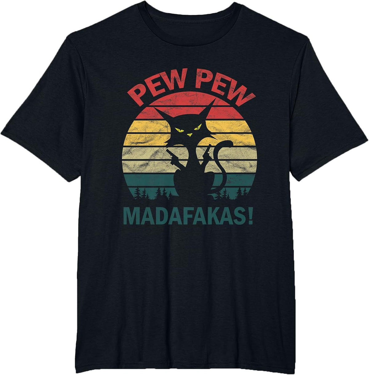 Funny Black Crazy Kitty Cat - Pew Pew Madafakas T-Shirt - Black