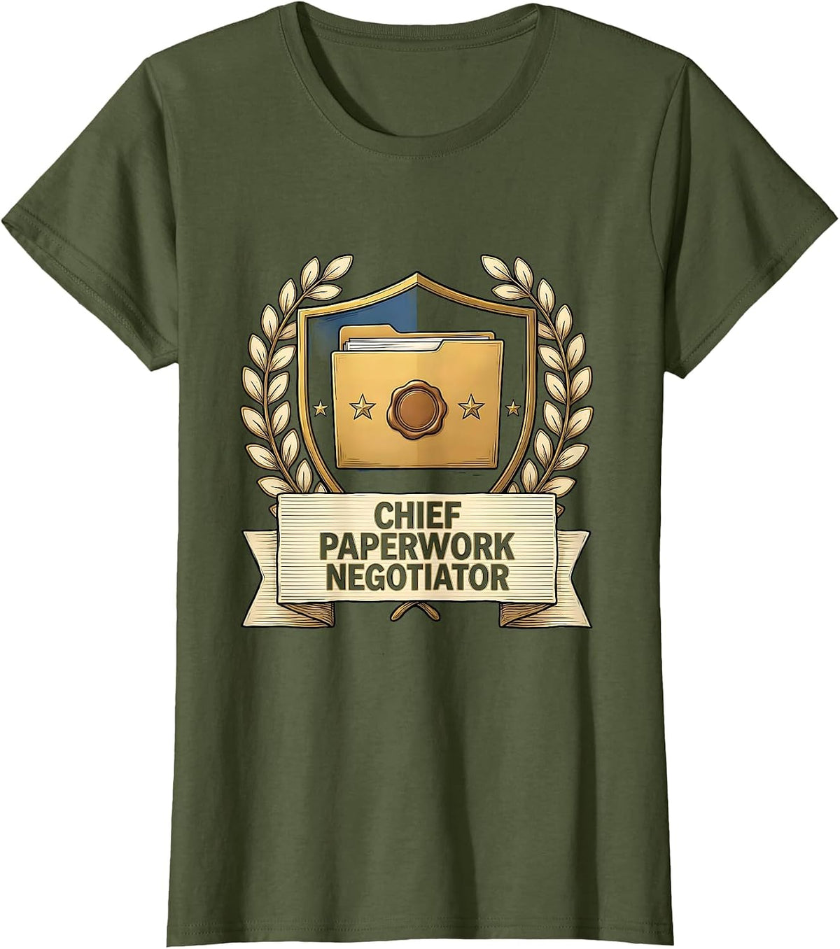 Women's Chief Paperwork Negotiator Funny Social Worker Humor T-Shirt - Olive Green