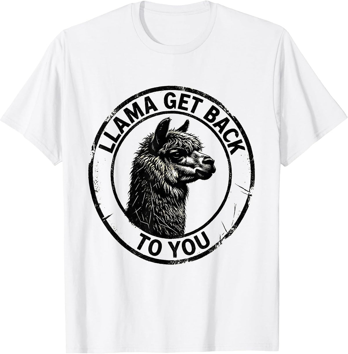 Men's Llama Get Back To You Funny Alpaca Humor Animal Lover Gift T-Shirt - White