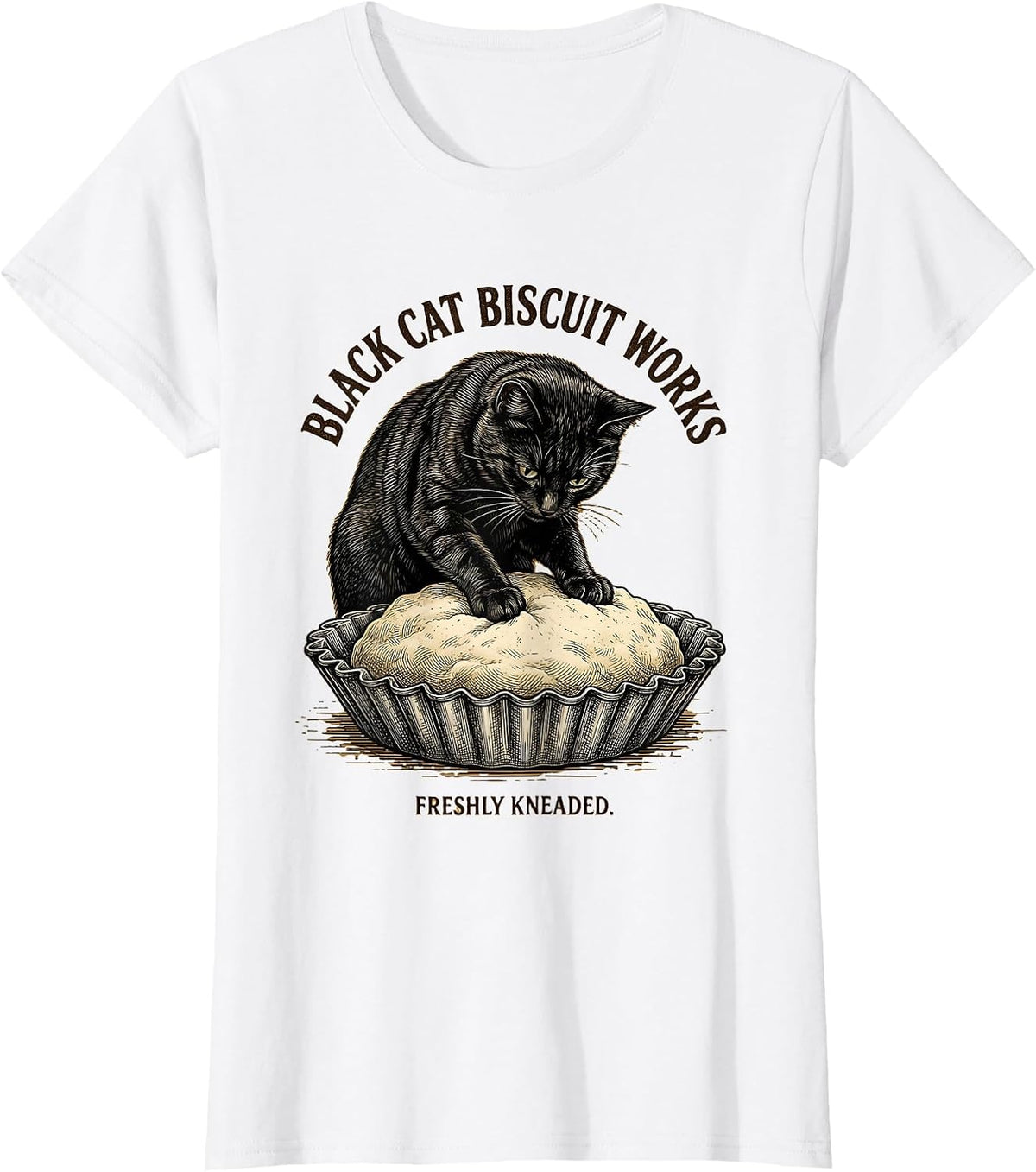 Women's Black Cat Biscuit Works Freshly Kneaded Funny Cat Lover T-Shirt - White